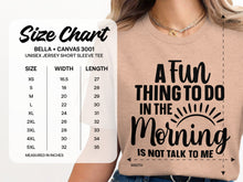 A Fun Thing to Do in the Morning Saying Shirt