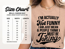 I'm Actually Not Funny Just Mean People Think Joking Tee