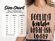 Feeling Kinda IDGAF-ish Today Shirt